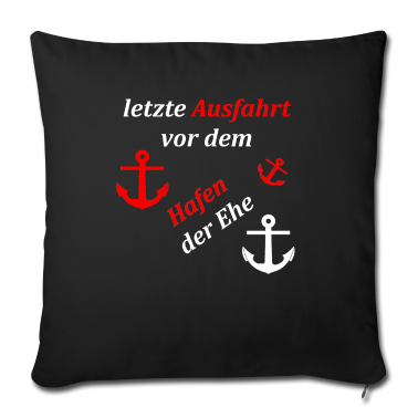 Hochzeit Kissenbezug - Hafen der Ehe letzte Ausfahrt