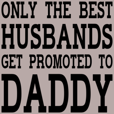 Motiv Nur der beste Ehemann kann Vater werden