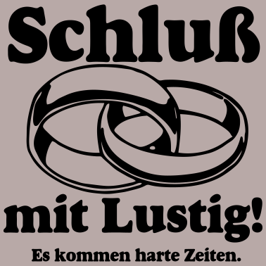 Motiv Ehe Schluß mit Lustig