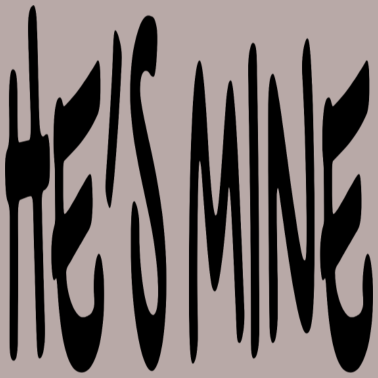 Motiv Er ist Mein - Ehepaar, Partner Geschenk Motiv