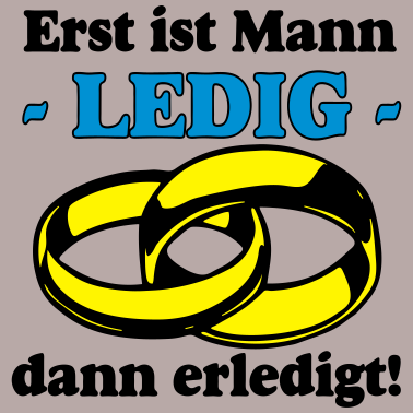 Motiv JGa Erst ist Mann Ledig ...+