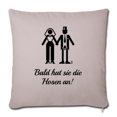 Hochzeit Kissenbezug - Bald Hat Sie Die Hosen An! (JGA, Bräutigam, Braut)