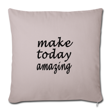 Hochzeit Kissenbezug - make today amazing grossartiger Tag Geschenk