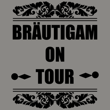 Motiv Bräutigam on Tour Hochzeit Heiraten Saufen Feiern