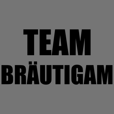 Motiv Team Bräutigam Hochzeit Heiraten Feiern Saufen