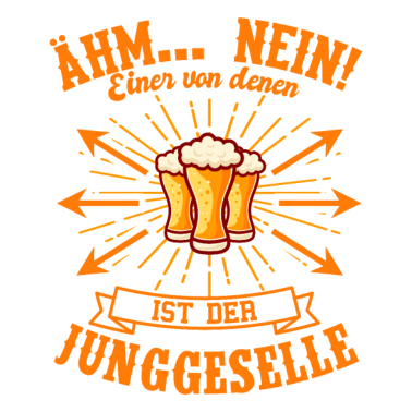 Motiv JGA Bräutigam Junggeselle Junggesellenabschied