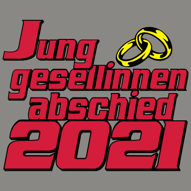 Motiv Junggesellinenabschied 2021 ...-