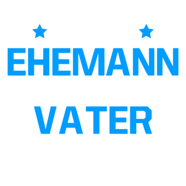 Motiv Ehemann Vater Mann Geschenkidee