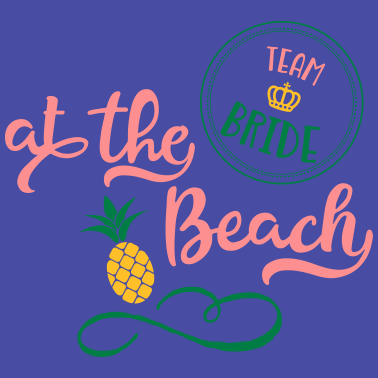 Motiv Lustiges Design für Team Bride im Urlaub