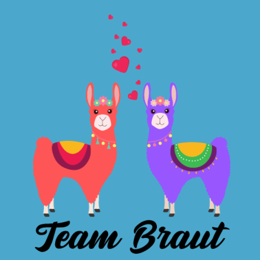 Motiv Team Braut Alpaka Verlobung Hochzeit Geschenk