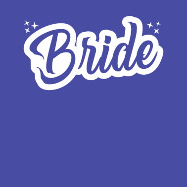 Motiv Braut Tshirt Für Die Hochzeit Mit Freunden