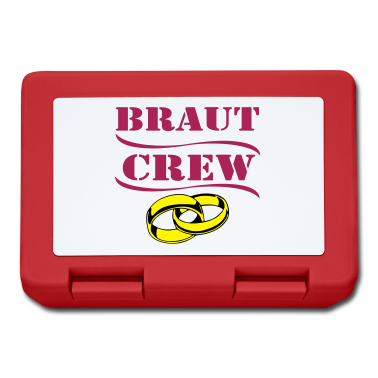 Hochzeit Brotdose - Braut Crew...-