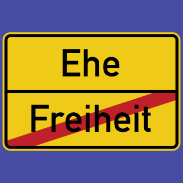Motiv Ortsschild Freiheit Ehe Verkehrsschild