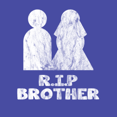 Motiv rip brother used look