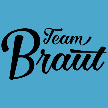 Motiv Team Braut Bride JGA Hochzeit stag do Polterabend