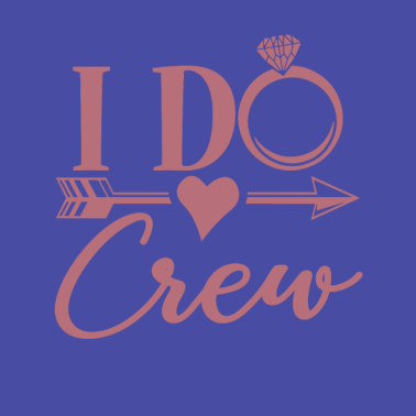 Motiv Ich tue Crew - Bachelorette Party Henne Nacht Geschenk