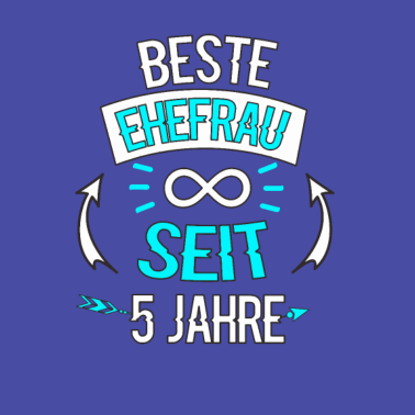 Motiv Beste Ehefrau 5 Jahre Hochzeitstag Geschenkidee