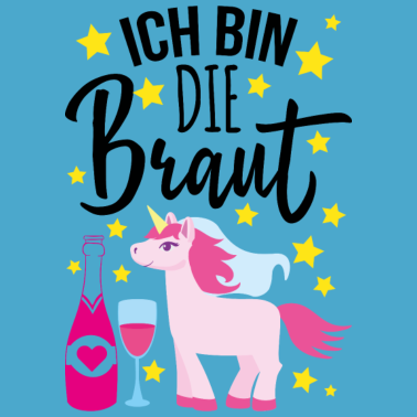 Motiv Ich bin die braut Geschenk Hochzeit Ehe Paar