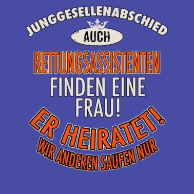 Motiv JGA Team - Rettungsassistent - Version Auch -