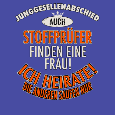 Motiv JGA BRAEUTIGAM - Stoffprüfer - Version Auch -