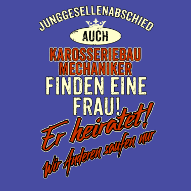 Motiv JGA Team - Karosseriebaumechaniker - Version Auch