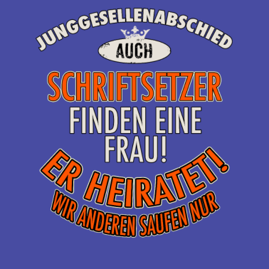 Motiv JGA Team - Schriftsetzer - Version Auch - roter