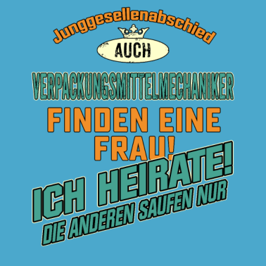 Motiv JGA BRAEUTIGAM - Verpackungsmittelmechaniker -