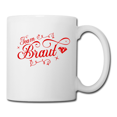 Hochzeit Tasse - Team Braut Hochzeitsfeier