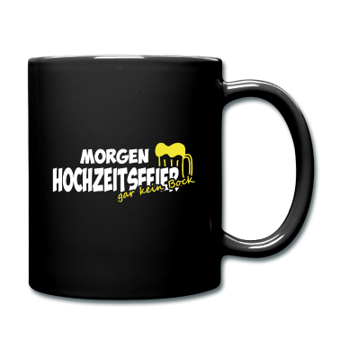 Hochzeit Tasse - Junggesellenabschied Morgen Hochzeitsfeier