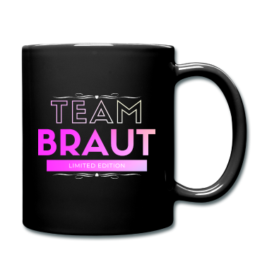 Hochzeit Tasse - Team Braut Limited Edition Hochzeitsfeier Hochzeit