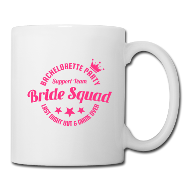 Hochzeit Tasse - BRIDE SQUAD Hochzeitsfeier JGA Geschenk Team Shirt