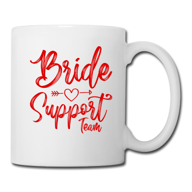 Hochzeit Tasse - Braut Support Herz Team