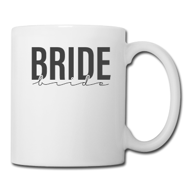 Hochzeit Tasse - Braut Schriftzug