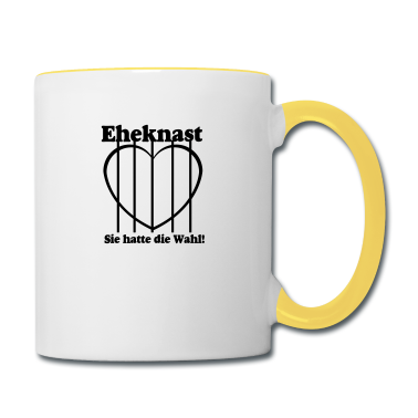 Hochzeit Tasse - Eheknast Sie hatte die Wahl .../+