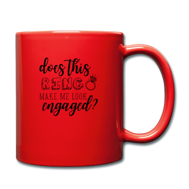 Hochzeit Tasse - Durch den Ring ist Sie verlobt - Hochzeitsgeschenk