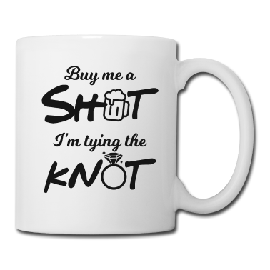 Hochzeit Tasse - Junggesellenabschied Hochzeit heiraten JGA Geschen