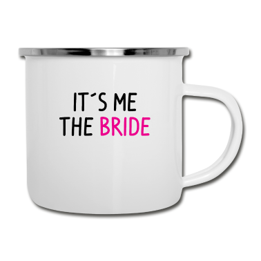 Hochzeit Emaille Tasse - Braut Junggesellin Hochzeitsfeier Spruch Poltern