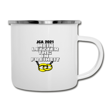 Hochzeit Emaille Tasse - JGA 2021 Mein letzter Tag ...-