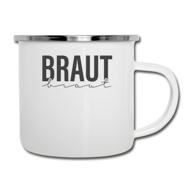 Hochzeit Emaille Tasse - Braut Schriftzug