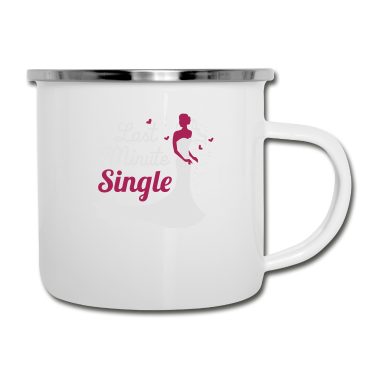 Hochzeit Emaille Tasse - Last minute single - Braut - JGA - Hochzeit - 2C