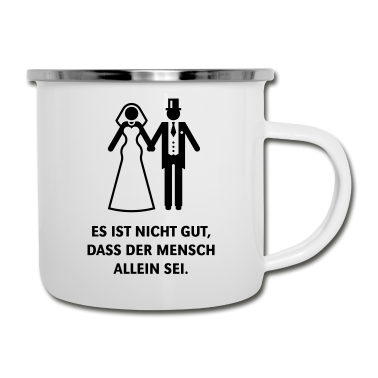 Hochzeit Emaille Tasse - Es ist nicht gut, dass der Mensch allein sei.
