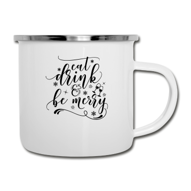 Hochzeit Emaille Tasse - Eat Drink And Be Marry - Trinken und Heiraten