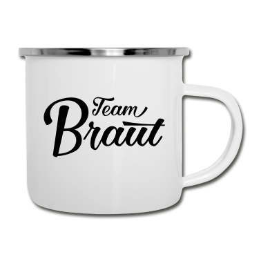 Hochzeit Emaille Tasse - Team Braut Bride JGA Hochzeit stag do Polterabend