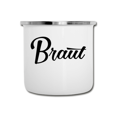 Hochzeit Emaille Tasse - Braut Bride JGA Hochzeit stag do Polterabend