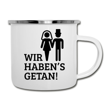Hochzeit Emaille Tasse - Wir haben's getan! (Bree)