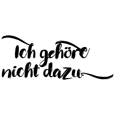 Motiv Ich gehöre nicht dazu JGA stag do Polterabend