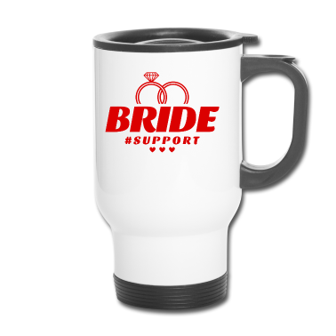 Hochzeit Thermobecher - Braut Support Herz Team