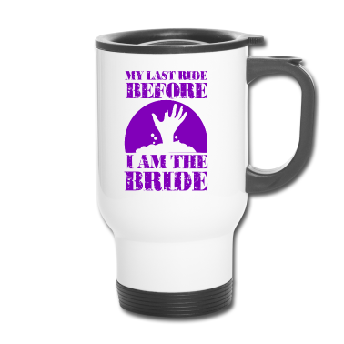 Hochzeit Thermobecher - Junggesellinenabschied Braut