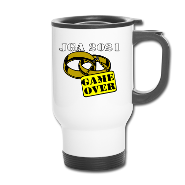 Hochzeit Thermobecher - JGA 2021 Ehe Schild game over ...-