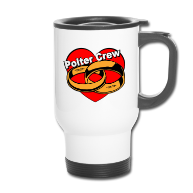 Hochzeit Thermobecher - Polter Crew /+